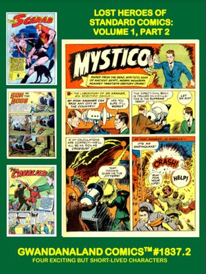 cover image of Lost Heroes of Standard Comics: Volume 1, Part 2